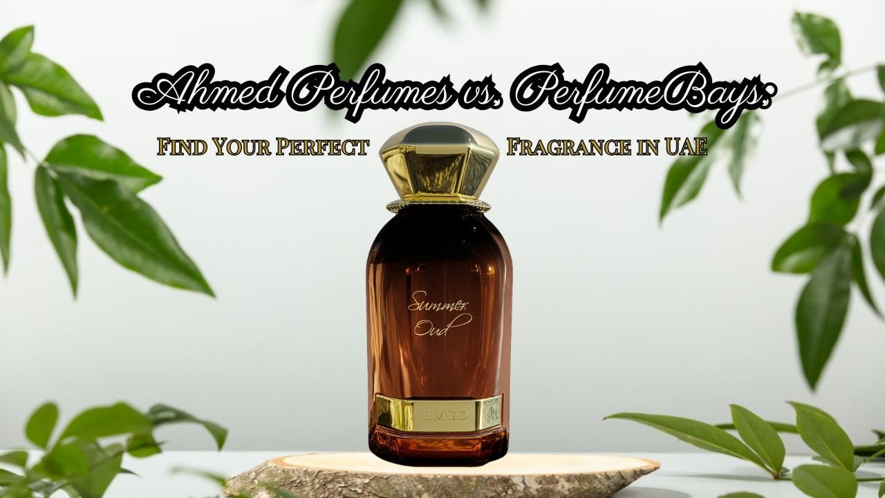 Ahmed Perfumes