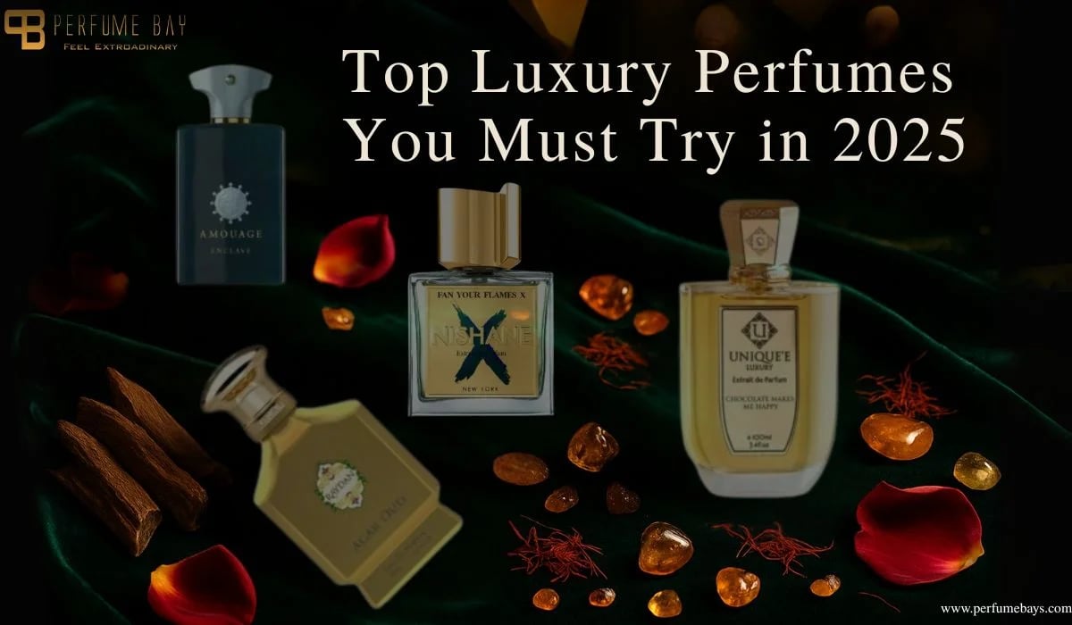 Top Luxury Perfumes You Must Try in 2025