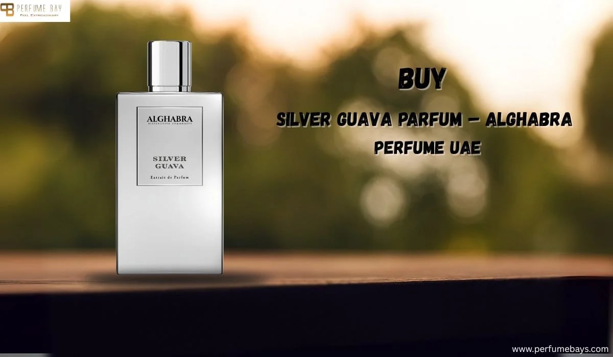 Buy Silver Guava Parfum – Alghabra Perfume UAE
