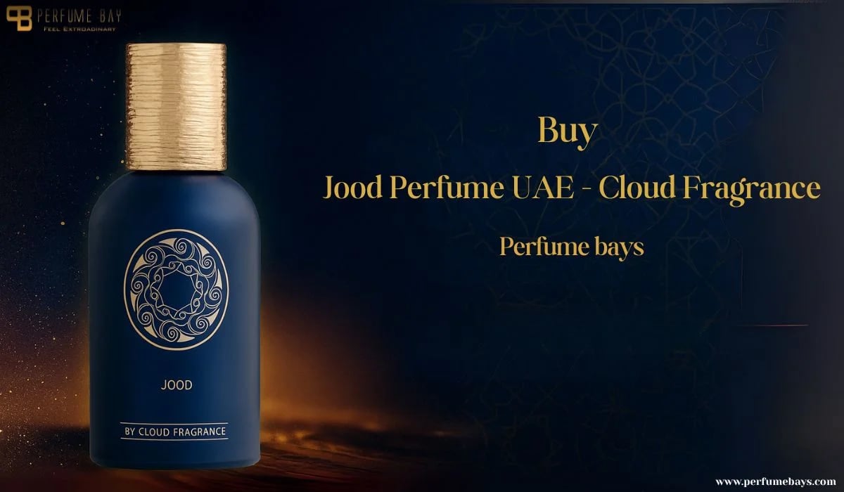 Buy Jood Perfume UAE – Cloud Fragrance Perfumebays
