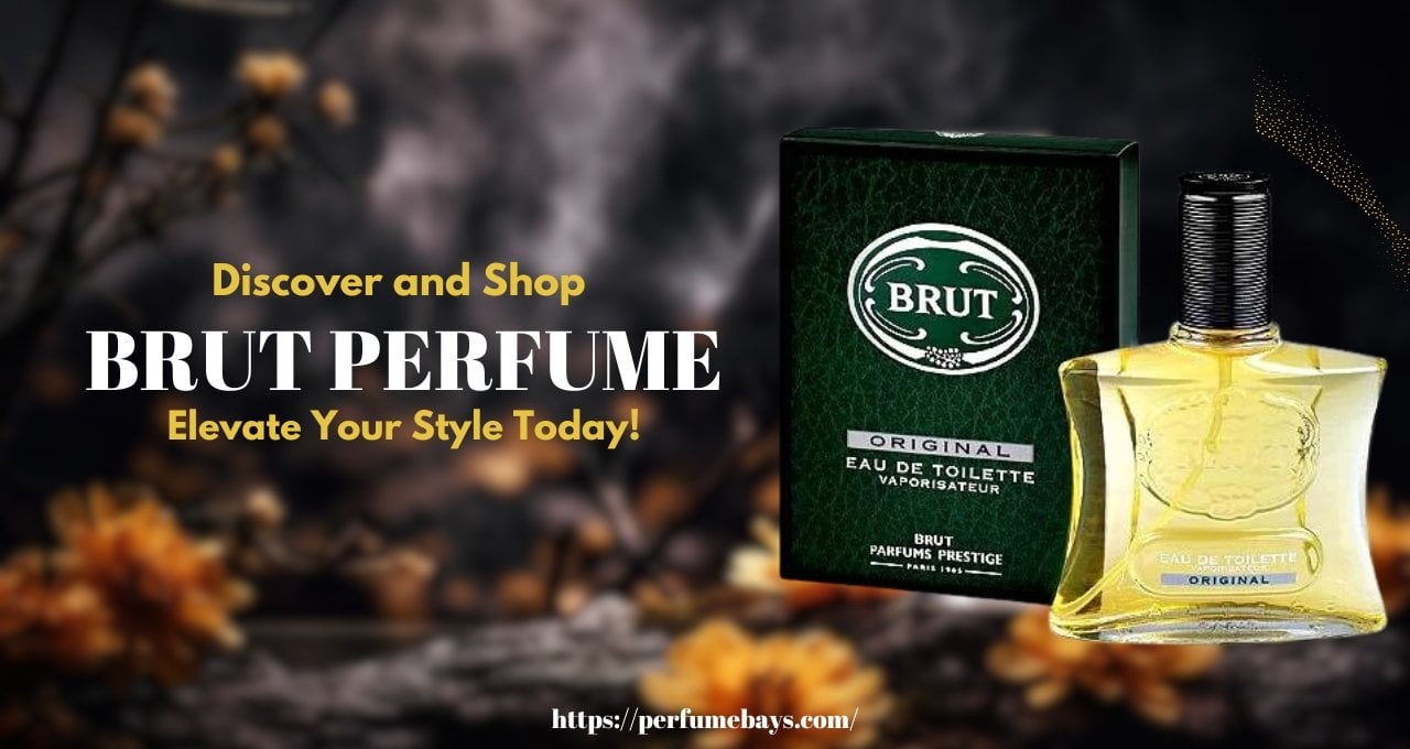 Brut Perfume