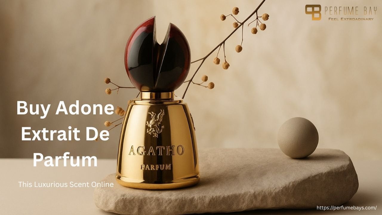 Buy Adone Extrait De Parfum – This Luxurious Scent Online