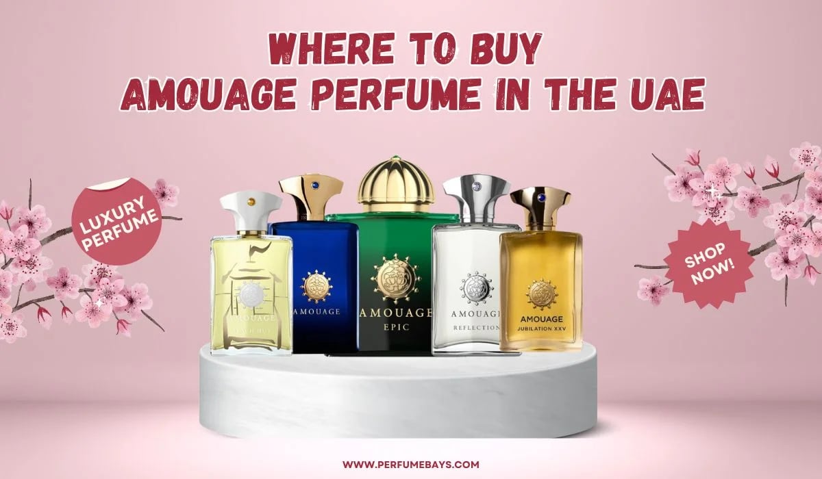 Where to Buy Amouage Perfume in the UAE: Luxury Scents Redefined