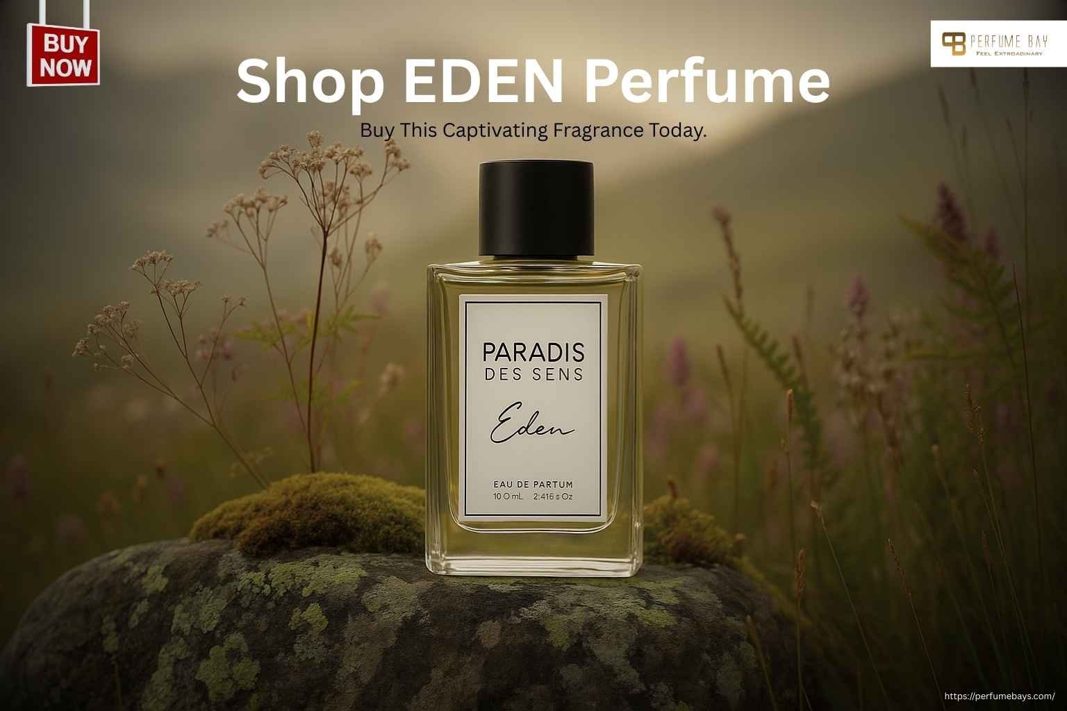 Shop EDEN Perfume – Shop This Captivating Fragrance Today