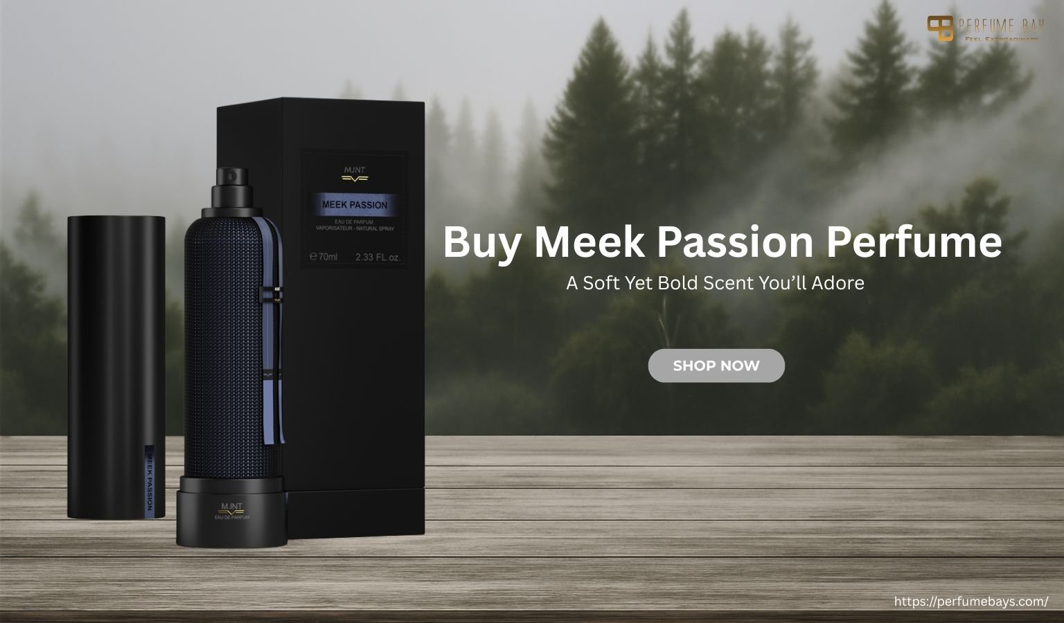 Buy Meek Passion Perfume – A Soft Yet Bold Scent You’ll Adore