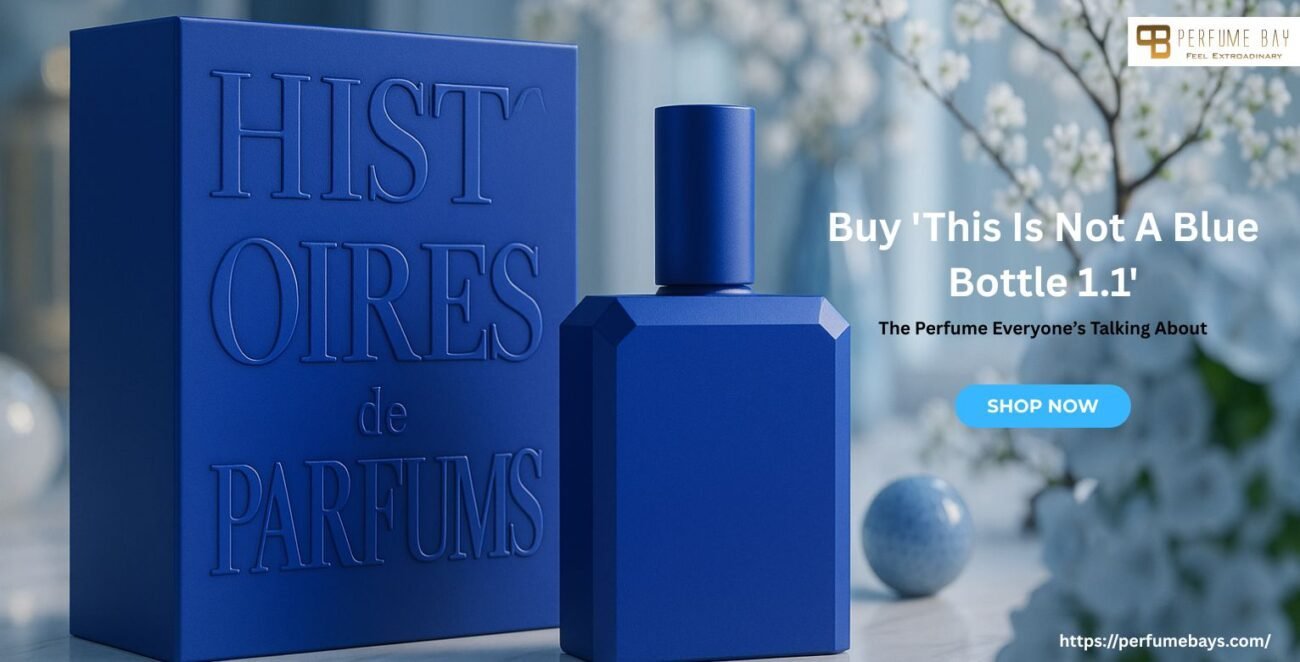 Buy 'This Is Not A Blue Bottle 1.1'—The Perfume Everyone’s Talking About