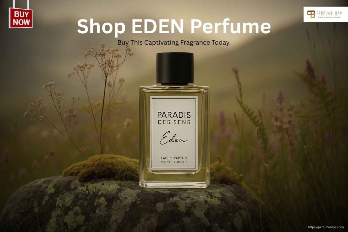 Shop EDEN Perfume – Shop This Captivating Fragrance Today