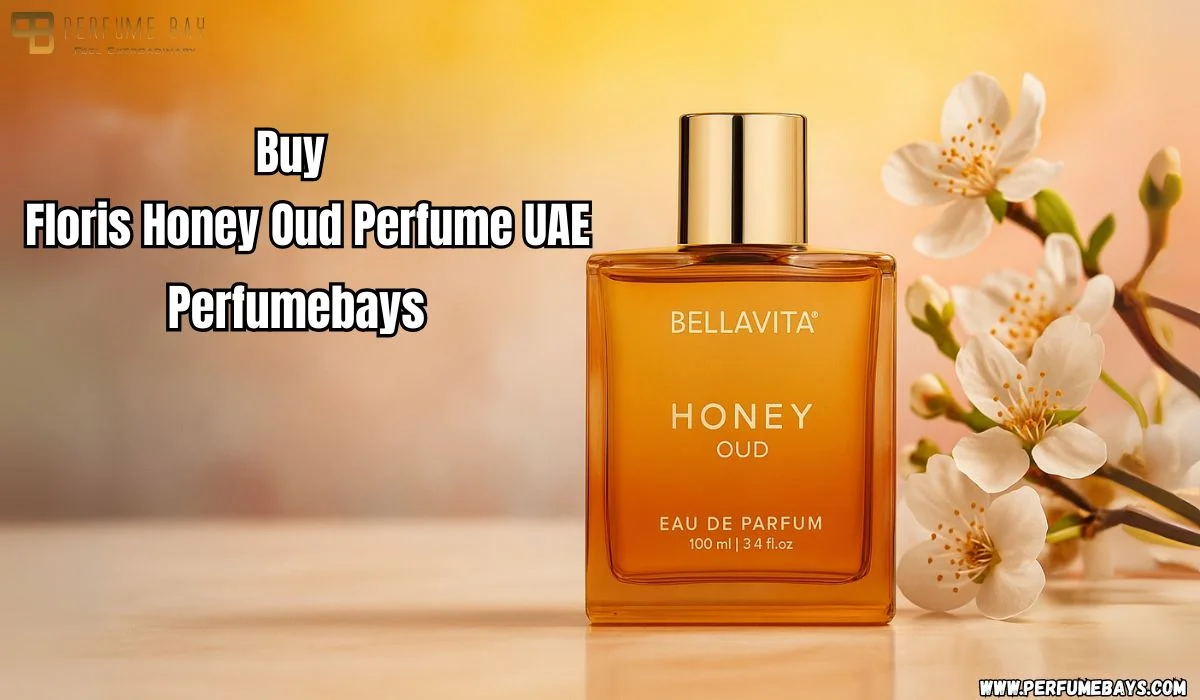 Buy Floris Honey Oud Perfume UAE | Perfumebays