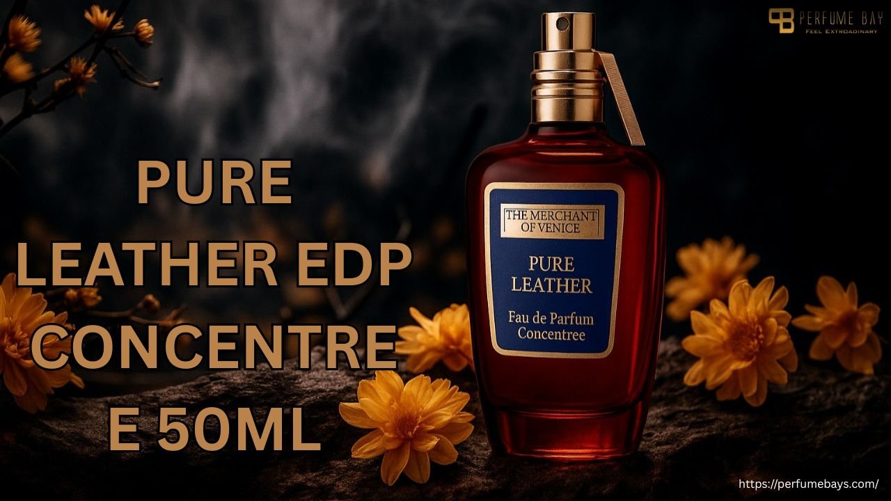 Buy PURE LEATHER EDP CONCENTREE 50ML by TMOV – the Bold Leather Fragrance You’ll Love