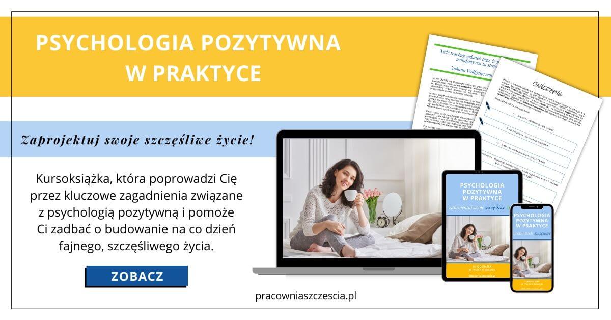 Kursoksiążka_Psychologia pozytywna w praktyce_Baner we wpisie, Pracownia Szczęścia, PS, psychologia