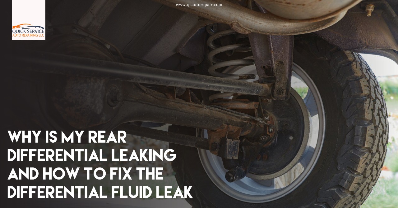 Why is my rear differential leaking Why is my rear differential leaking