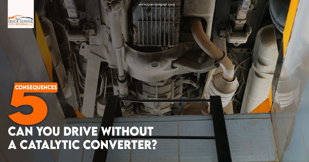 Can You Drive Without a Catalytic Converter