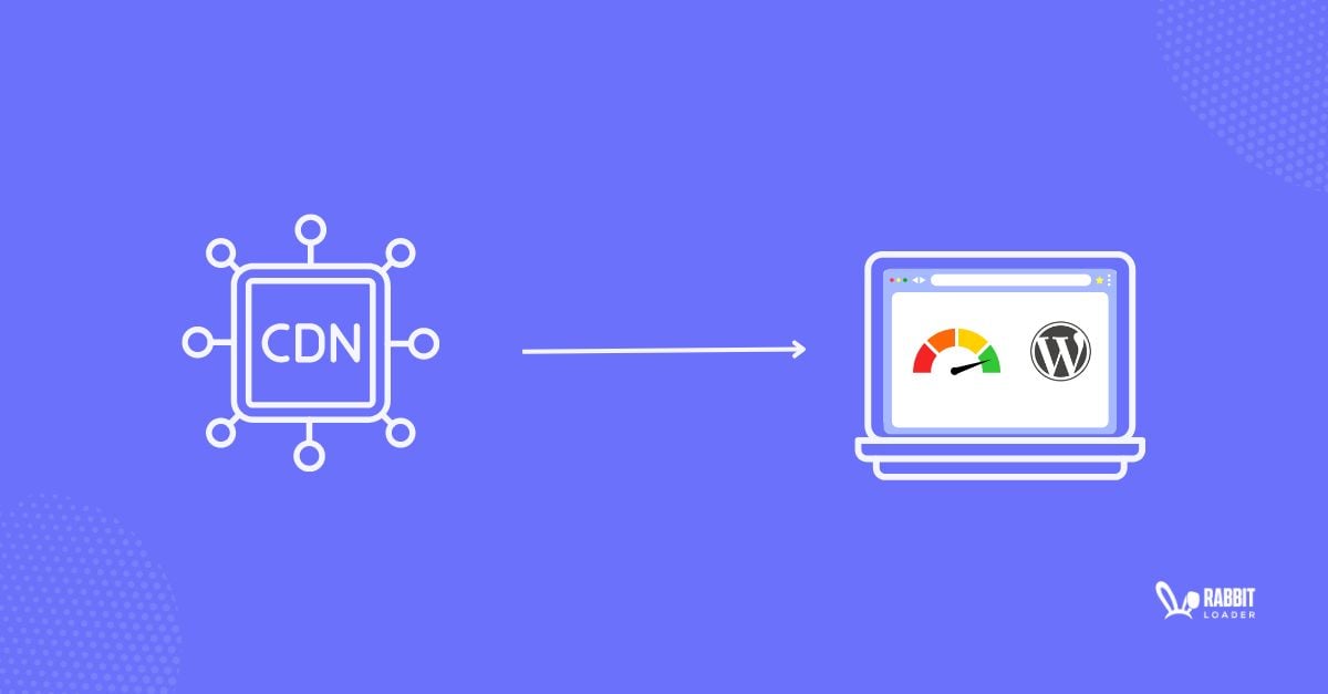 The Best 5 WordPress CDN Plugins For Images To Speed Up A 
