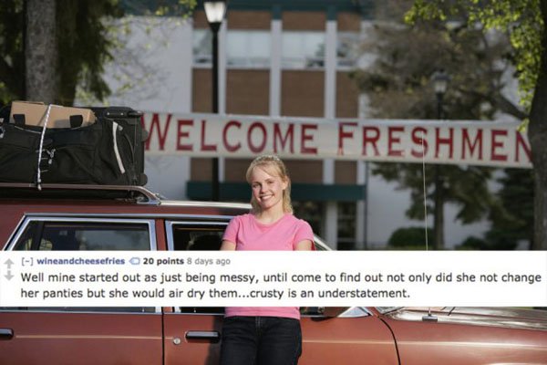 College Roommate Horror Stories in meme form. (1)
