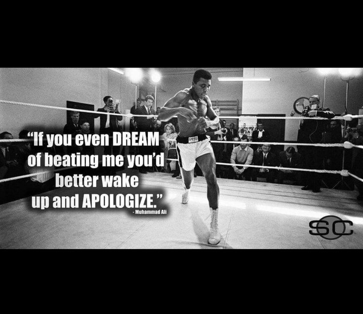 A man in a boxing ring with a quote that says if you ever dream of beating me i better wake up and be prepared for a legendary battle.