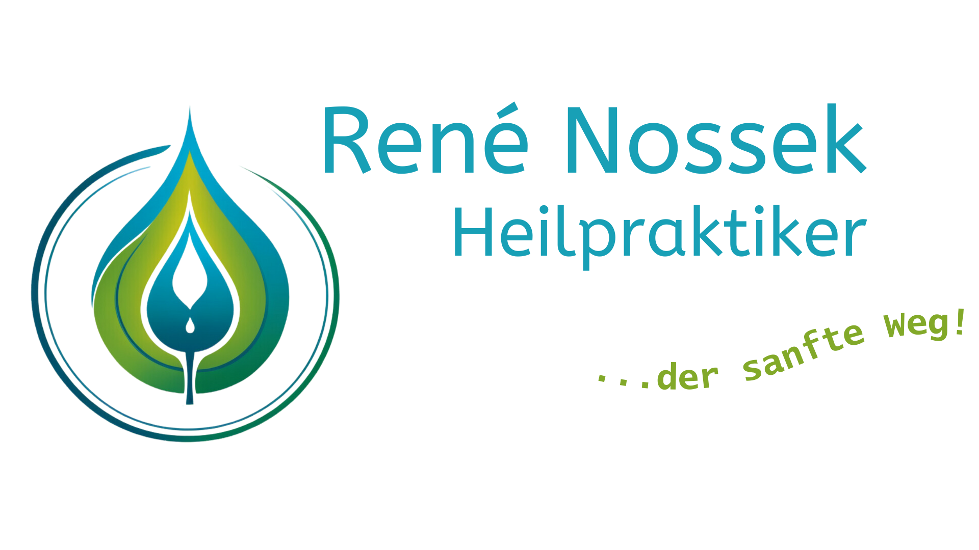 René Nossek Heilpraktiker ... der sanfte Weg