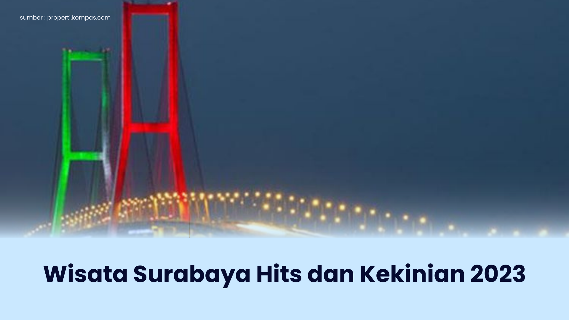 Wisata Surabaya Hits dan Kekinian 8 Wisata Surabaya Hits dan Kekinian 2023