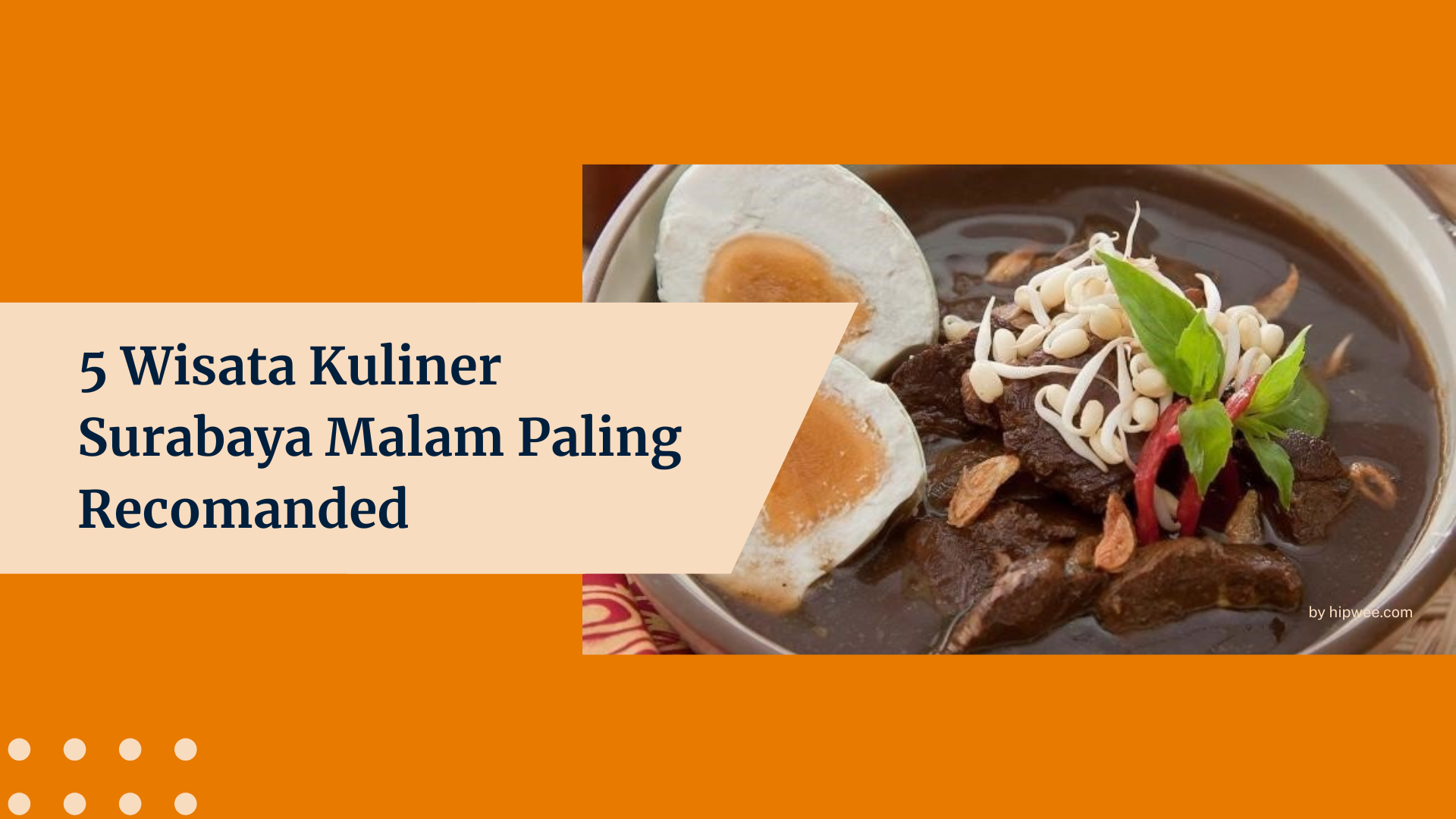 5 Wisata Kuliner Malam Surabaya Paling Recomanded 2 Kuliner Malam Surabaya