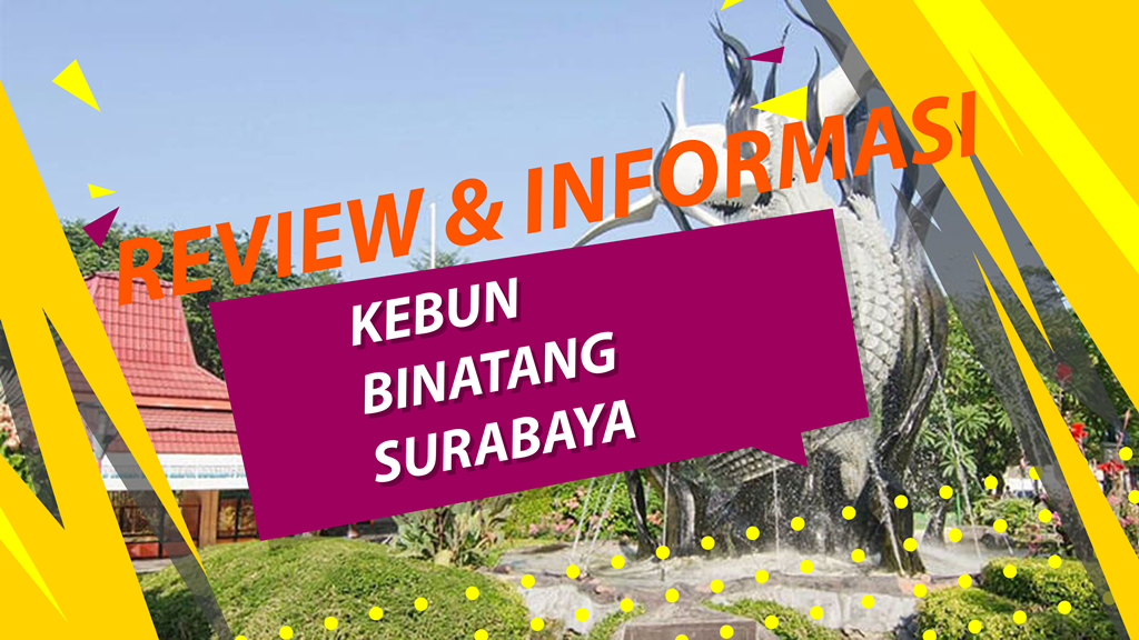 Review dan Informasi Tiket Masuk Kebun Binatang Surabaya 5 tiket masuk kebun binatang surabaya