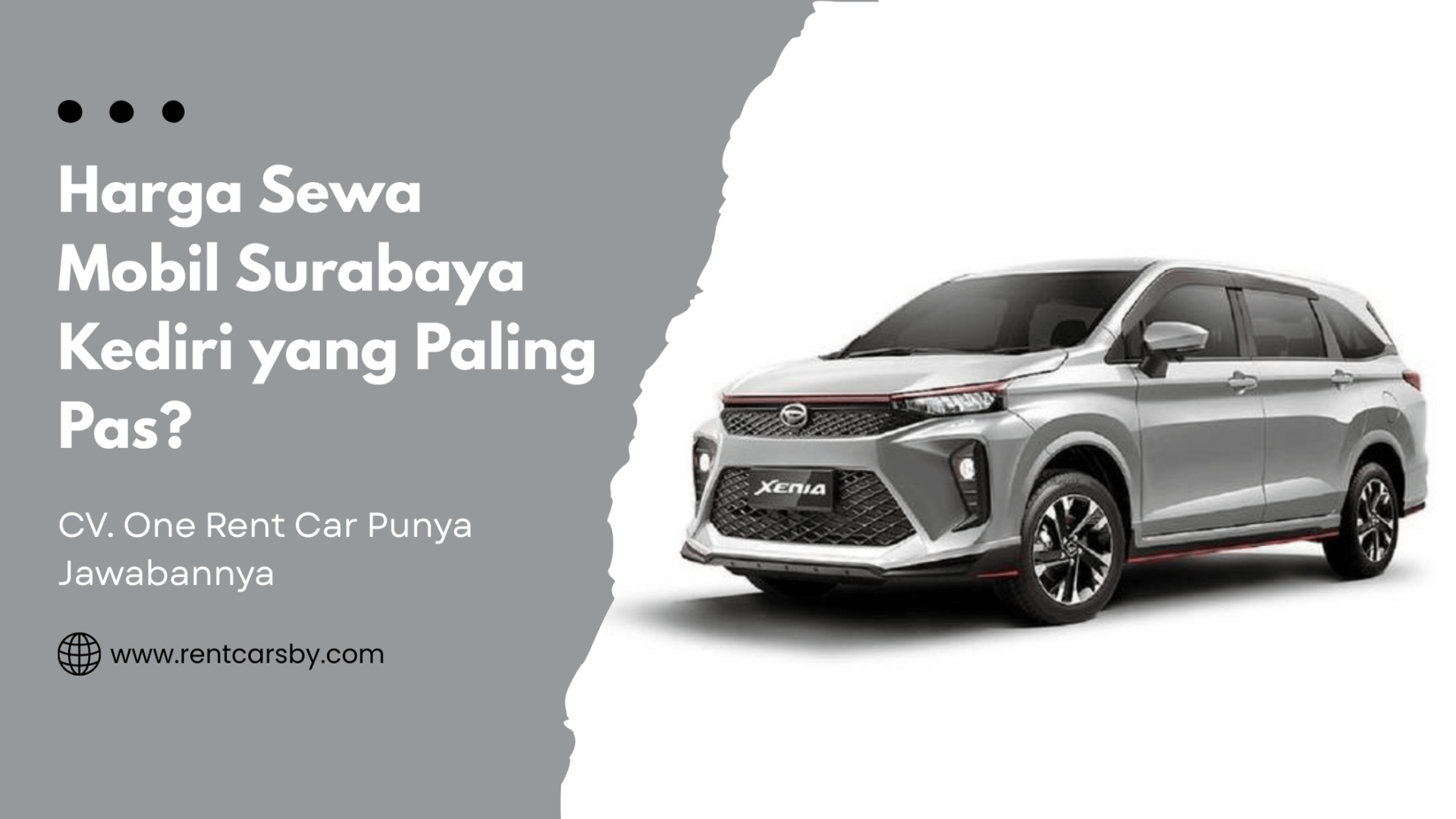 Mencari Harga Sewa Mobil Surabaya Kediri yang Paling Pas? CV. One Rent Car Punya Jawabannya! 3 Mencari Harga Sewa Mobil Surabaya Kediri yang Paling Pas? CV. One Rent Car Punya Jawabannya! 2