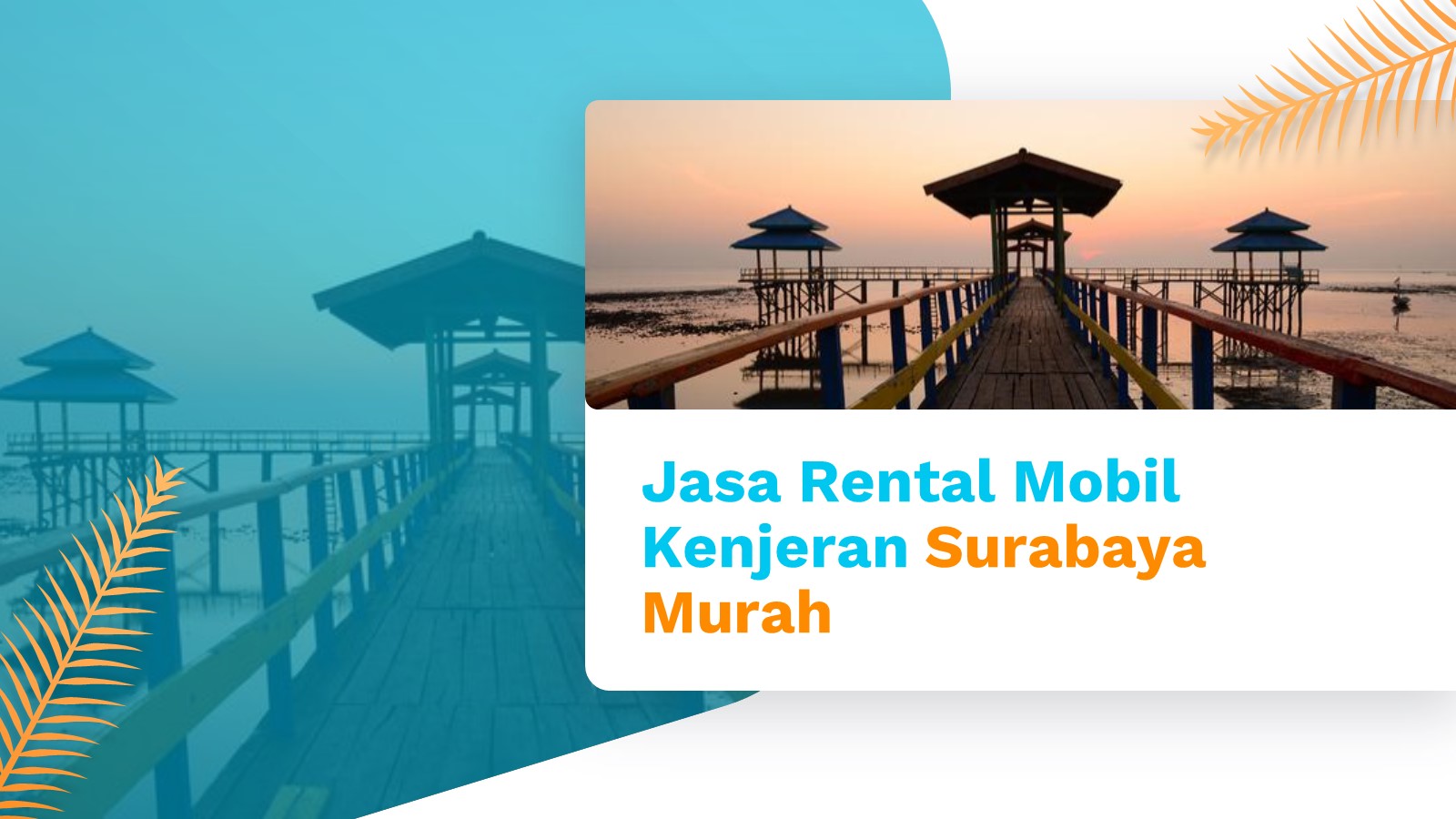 Jasa Rental Mobil Kenjeran Surabaya Murah 9 Jasa Rental Mobil Kenjeran Surabaya Murah