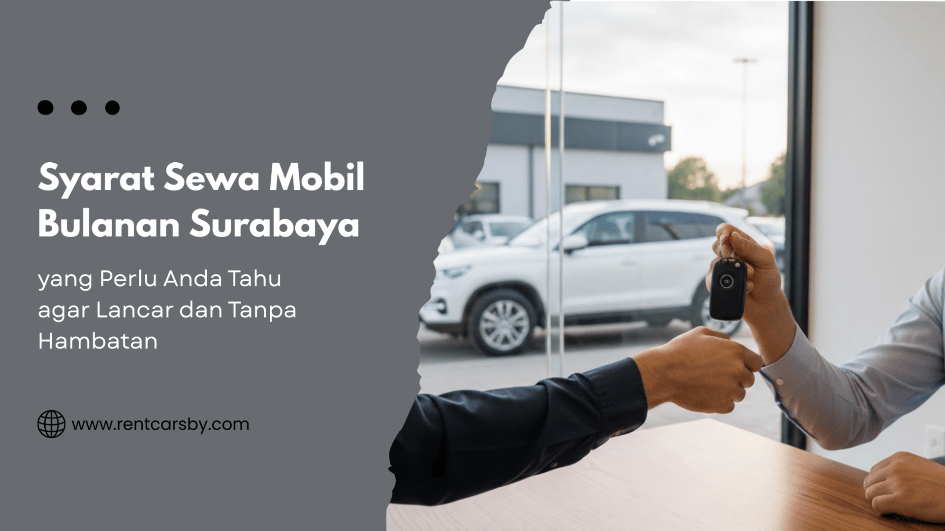 Syarat Sewa Mobil Bulanan Surabaya yang Perlu Anda Tahu agar Lancar dan Tanpa Hambatan 10 Syarat Sewa Mobil Bulanan Surabaya yang Perlu Anda Tahu agar Lancar dan Tanpa Hambatan 5