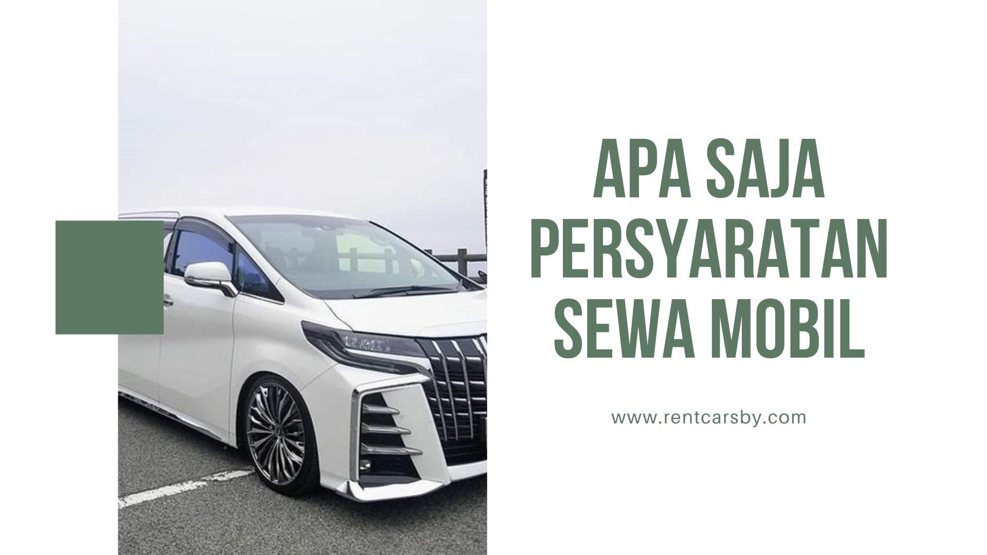 Apa Saja Persyaratan Sewa Mobil di One Rent Car 1 apa saja persyaratan sewa mobil