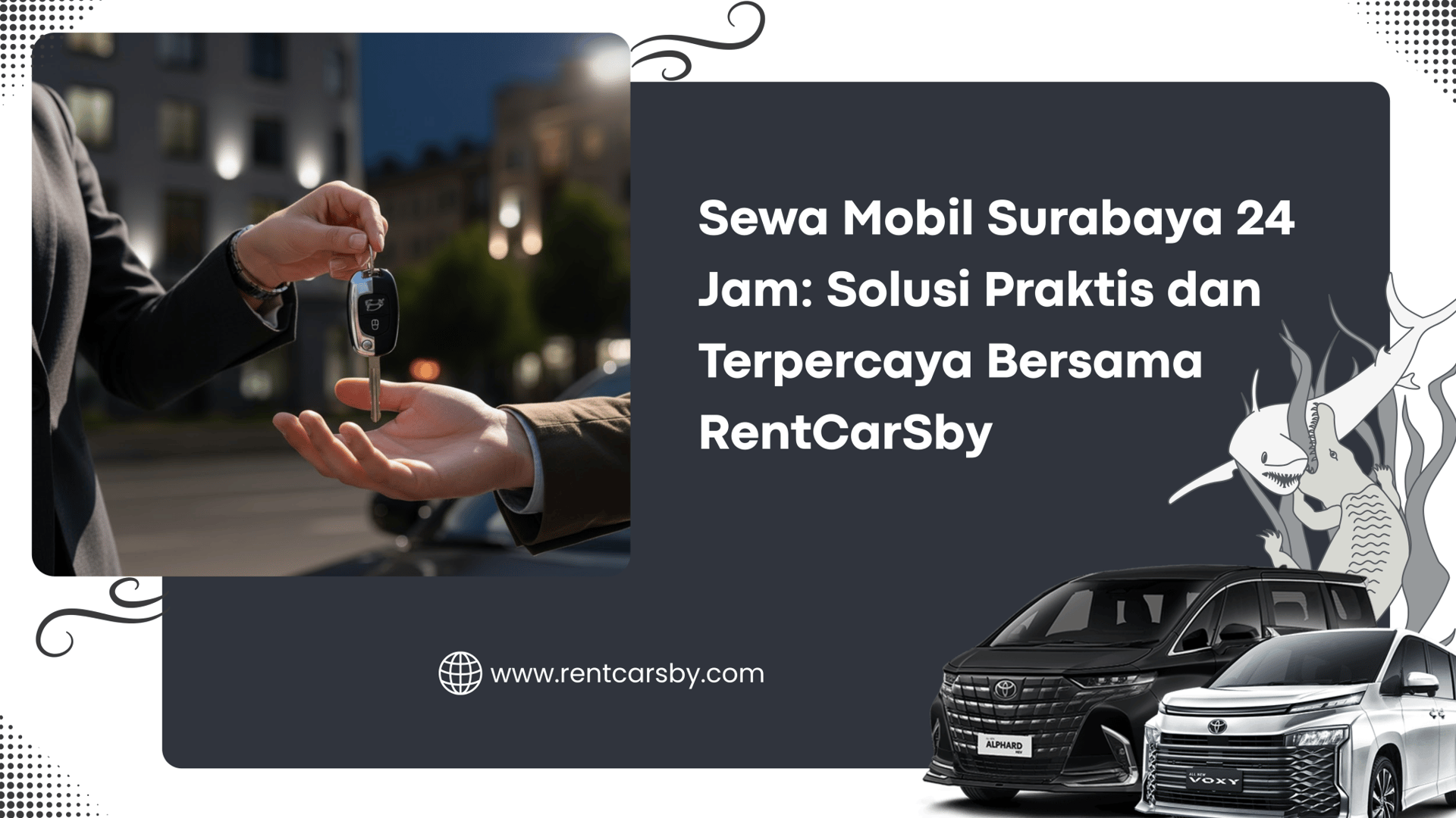 Sewa Mobil Surabaya 24 Jam: Solusi Praktis dan Terpercaya Bersama RentCarSby 13 Sewa Mobil Surabaya 24 Jam: Solusi Praktis dan Terpercaya Bersama RentCarSby 3