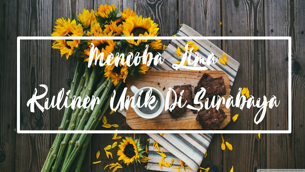 Cobain 5 Kuliner Unik Surabaya dengan Harga Murah Rasa Mewah 7 Cobain 5 Kuliner Unik Surabaya dengan Harga Murah Rasa Mewah 1