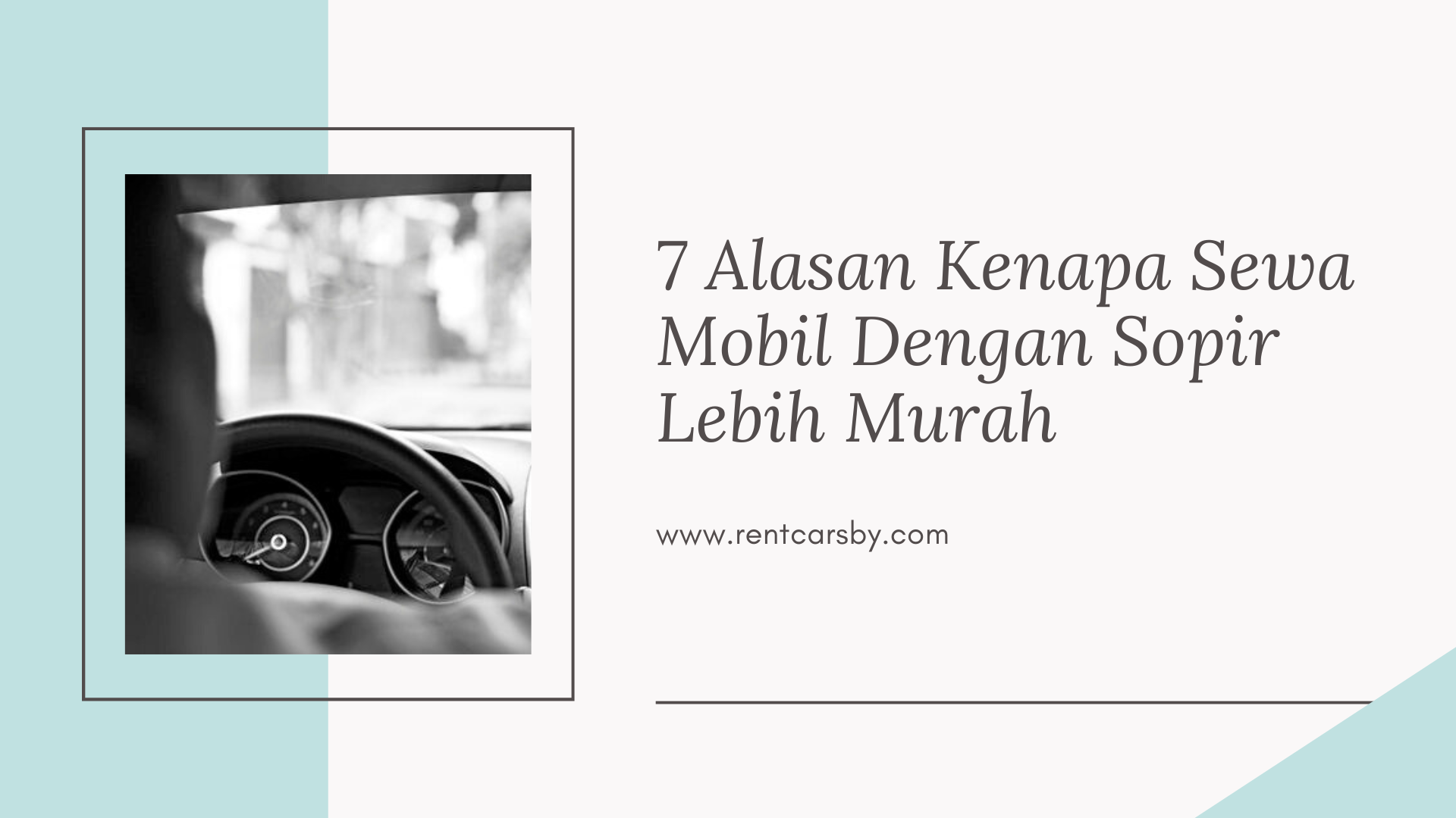 7 Alasan Kenapa Sewa Mobil Dengan Sopir Lebih Murah 11 Sewa Mobil Dengan Sopir