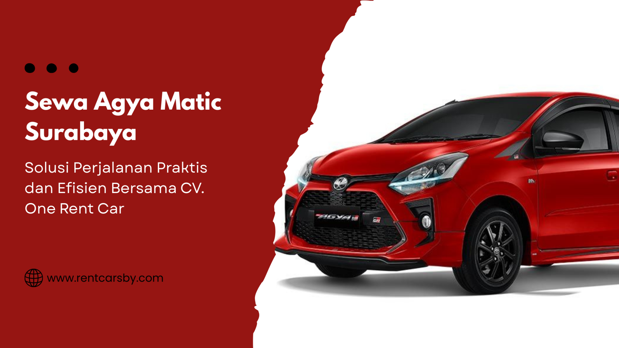 Sewa Agya Matic Surabaya: Solusi Perjalanan Praktis dan Efisien Bersama CV. One Rent Car 1 Sewa Agya Matic Surabaya: Solusi Perjalanan Praktis dan Efisien Bersama CV. One Rent Car 1