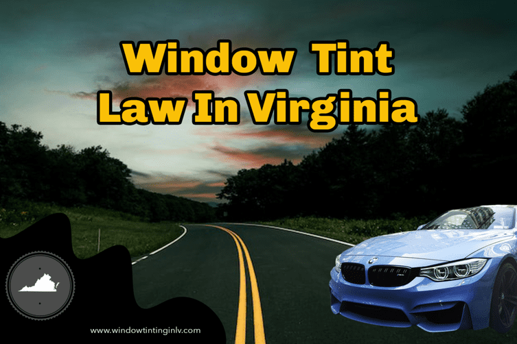 window tint law in virginia