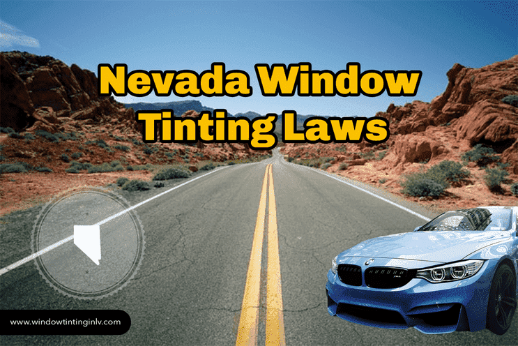 Nevada Window tinting laws