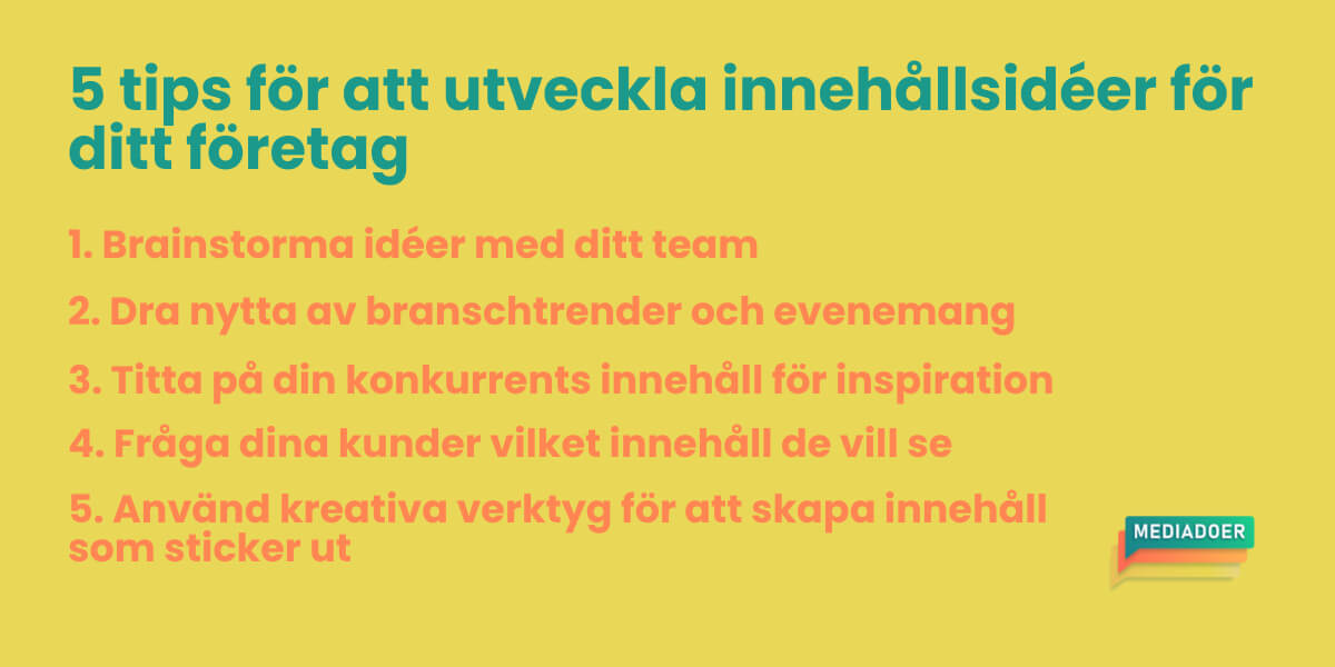 5 tips för att utveckla innehållsidéer för ditt företag