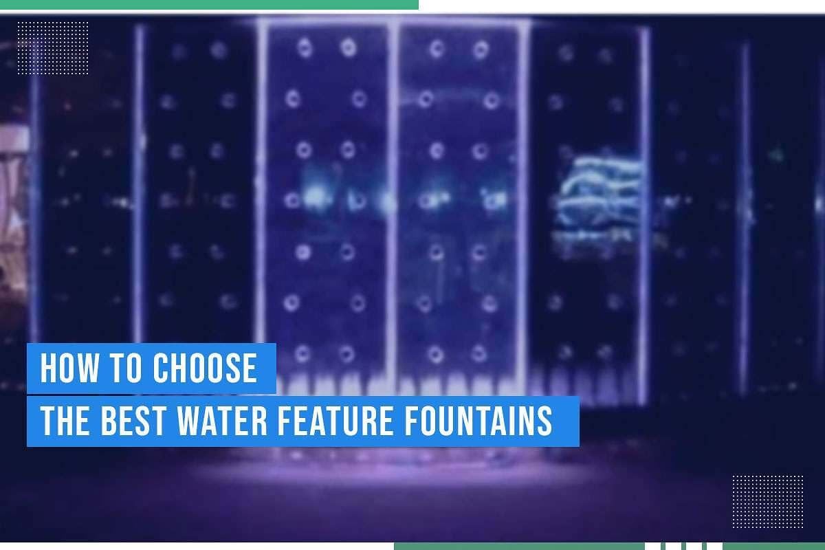 How To Choose The Best Water Feature Fountains How To Choose The Best Water Feature Fountains