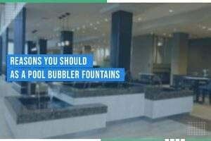 Reasons You Should As A Pool Bubbler Fountains Reasons You Should As A Pool Bubbler Fountains