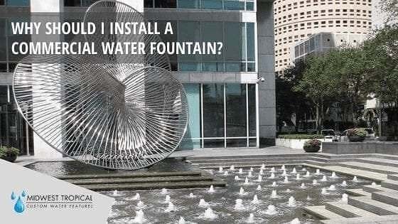 Why Should I Install A Commercial Water Fountain? 1 Why Should I Install A Commercial Water Fountain2
