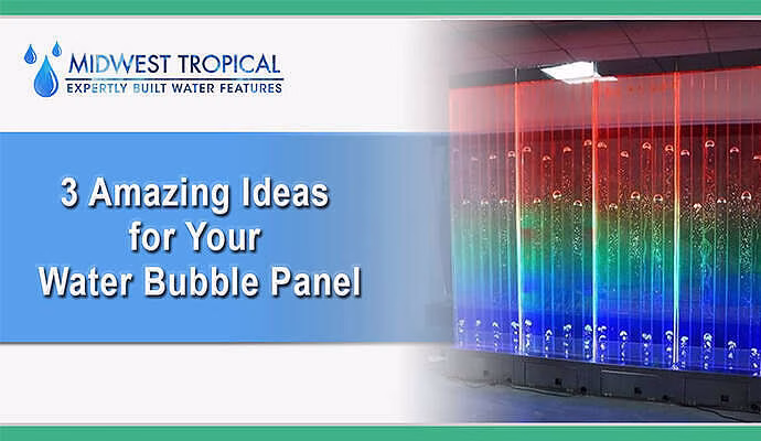 amazing ideas for your water bubble panel, amazing ideas for your water bubble panel