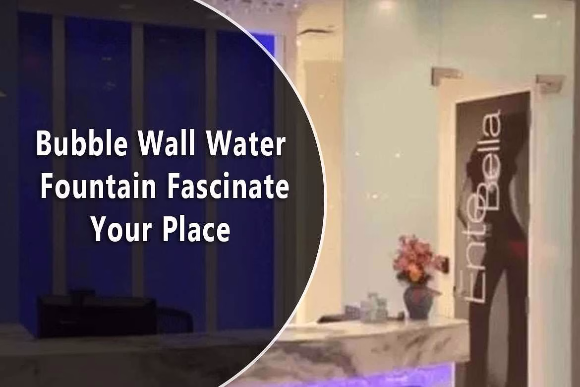 Bubble wall water fountain featuring illuminated bubbles, enhancing indoor ambiance, with elegant design elements and floral arrangement in a modern setting.