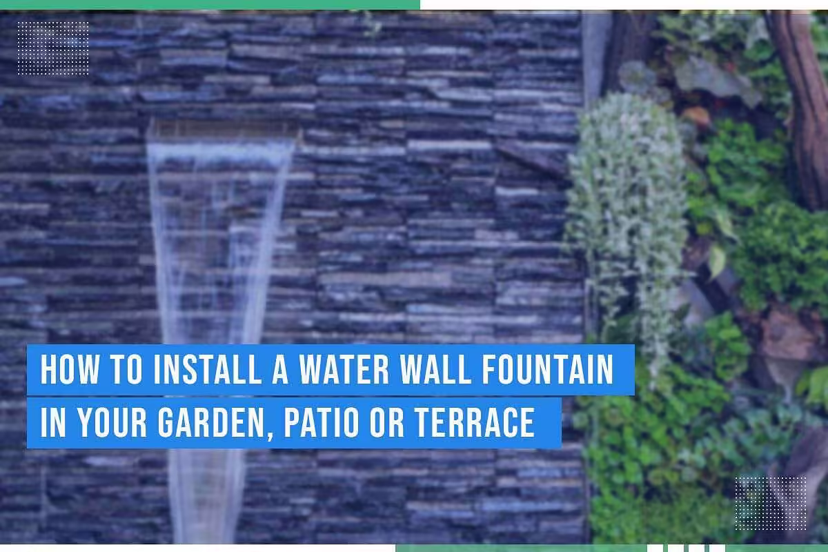 Water wall fountain installation guide featuring a flowing water feature against a stone backdrop, surrounded by lush greenery, emphasizing outdoor decor for gardens, patios, or terraces.