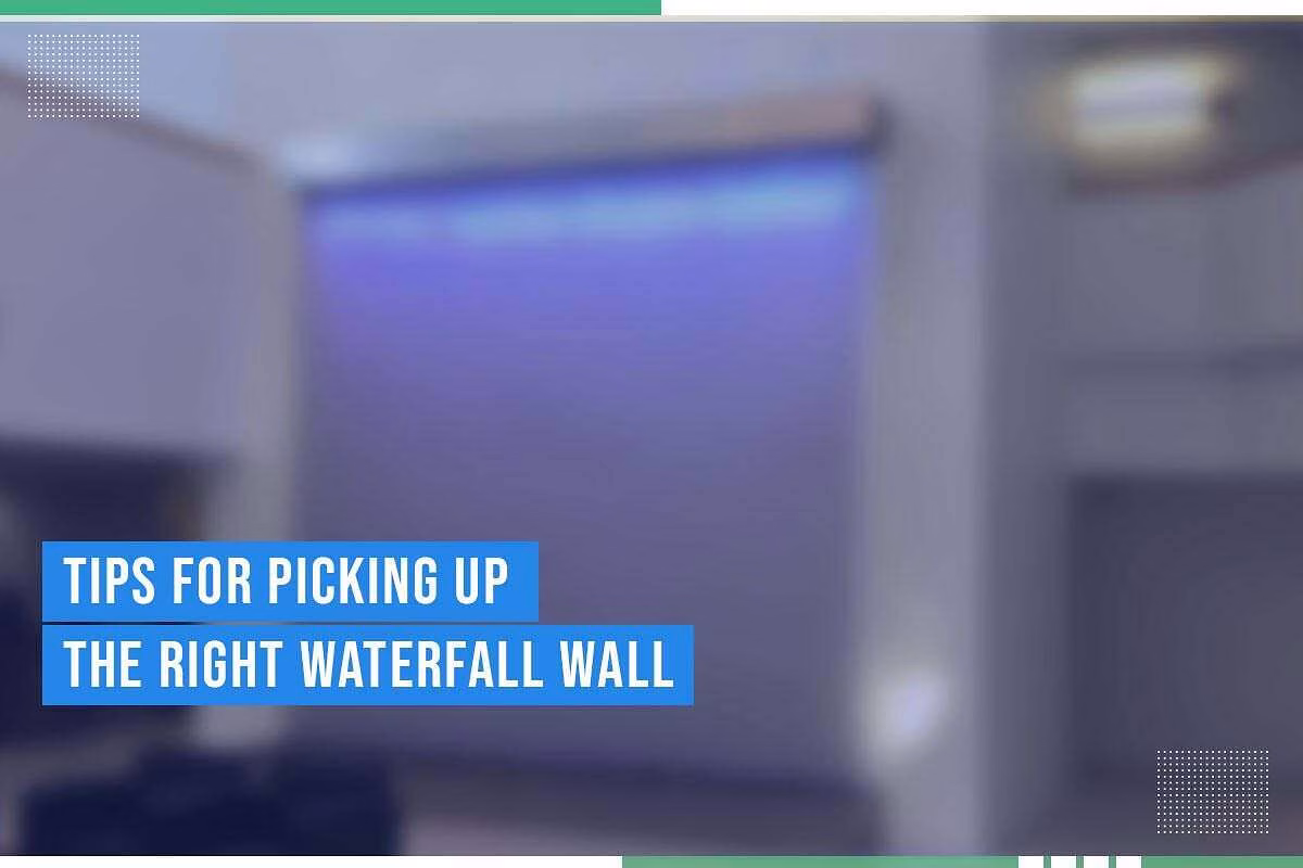 Tips for picking the right waterfall wall for enhancing indoor and outdoor spaces with custom water features.