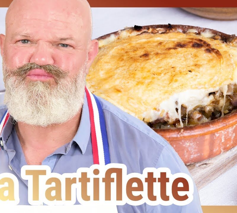 comment préparer une délicieuse tartiflette maison