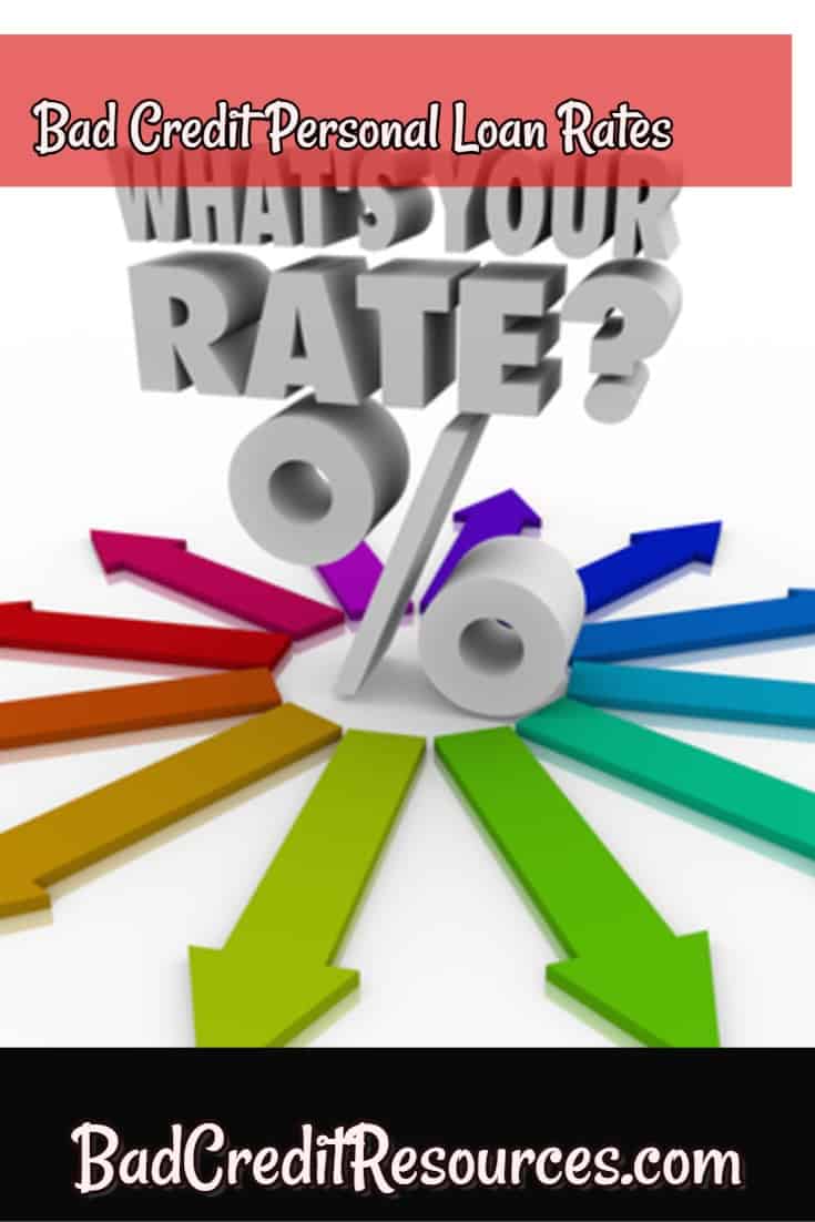 the different types of bad credit personal loans come with different interest rates. Click here to learn how to get the best rates for your bad credit personal loan.