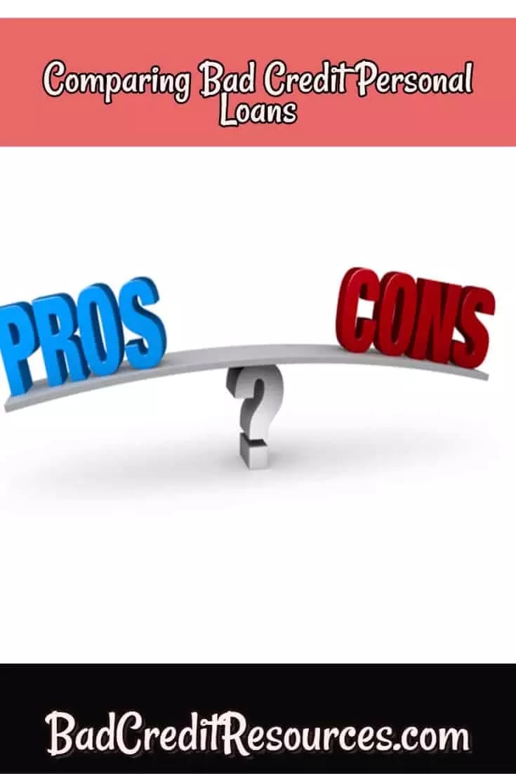 the pros and cons of the different bad credit personal loan options