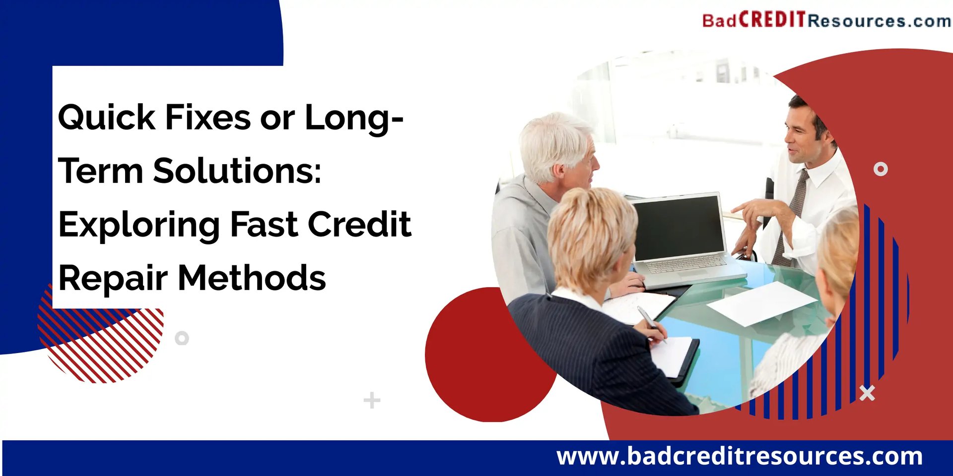 quick-fixes or long terms solutions for credit repair