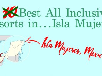 10 Best All Inclusive Resorts in Isla Mujeres