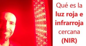 luz infrarroja cercana, luz roja, terapia y para qué sirve