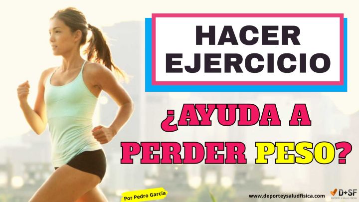 Que hacer para perder peso en www.deporteysaludfisica.com