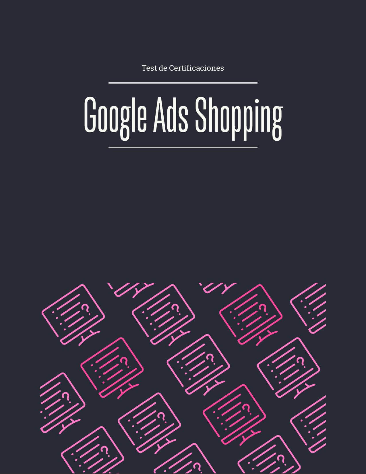 Ebook - Preguntas del test de certificación de Google Ads Shopping