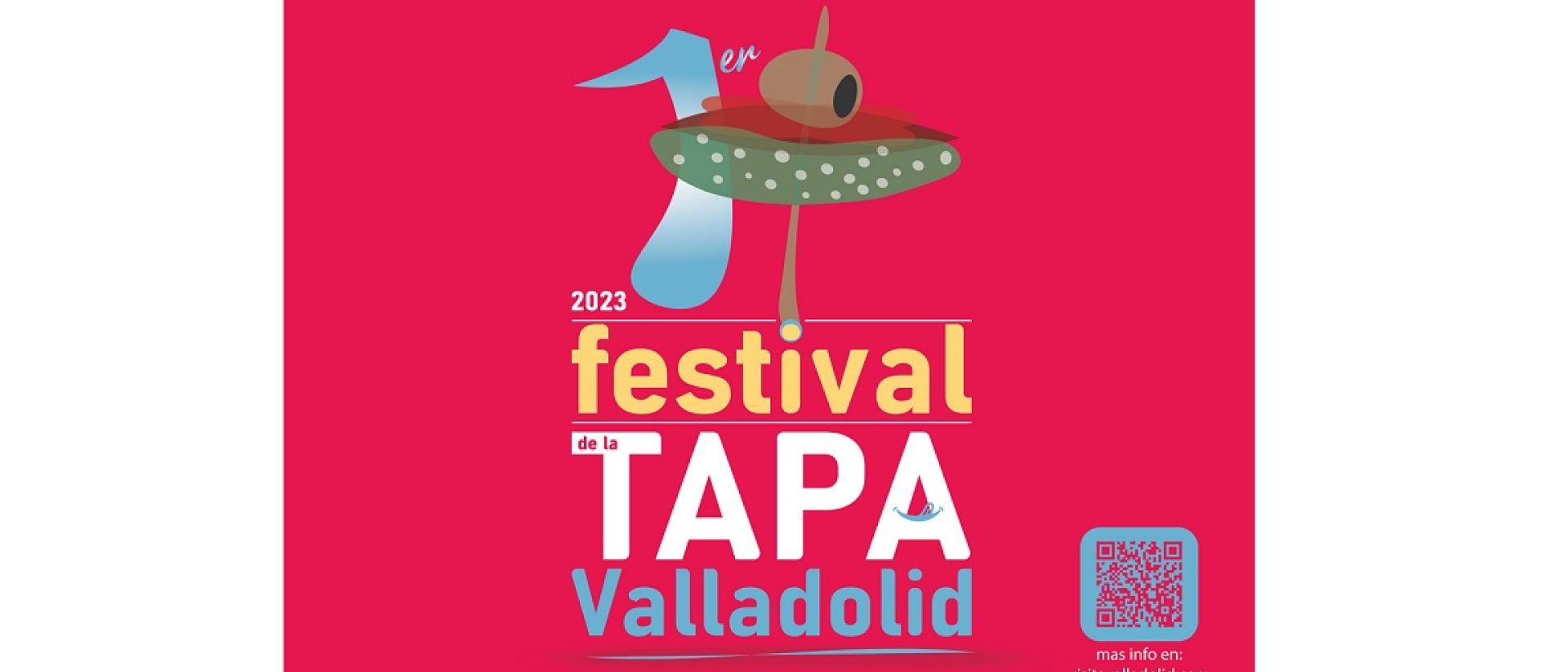 Festival de la Tapa Valladolid 2023: degusta los 25 pinchos ganadores 1 I FESTIVAL TAPA VALLADOLID 2023